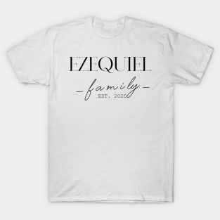 Ezequiel Family EST. 2020, Surname, Ezequiel T-Shirt